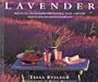 Lavender: Practical Inspirations for Natural Gifts, Country Crafts and Decorative Displays