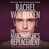 The Matchmaker's Replacement: Wingmen Inc., Book 2