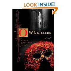 The Owl Killers: A Novel