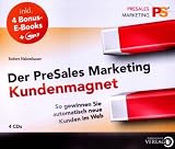 Der PreSales Marketing Kundenmagnet