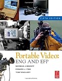 IMAGE OF Portable Video, Fifth Edition: News and Field Production