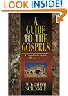 A Guide to the Gospels