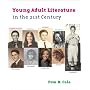 Young Adult Literature in the 21st Century