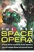The New Space Opera 2: All-new stories of science fiction adventure
