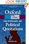 Oxford Dictionary of Political Quotations (Oxford Paperback Reference)