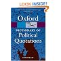 Oxford Dictionary of Political Quotations (Oxford Paperback Reference)