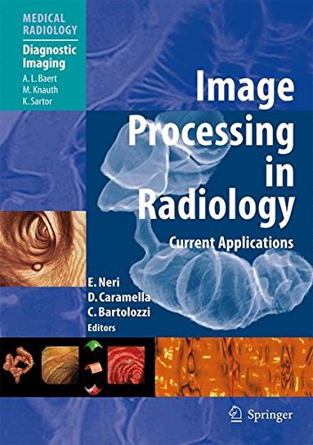 Image Processing in Radiology: Current Applications (Medical Radiology)