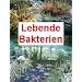 100 g lebende Bakterien f�r den Teich