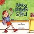 Taking Diabetes to School