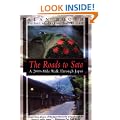 The Roads to Sata: A 2000-mile Walk Through Japan (Origami Classroom)
