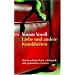 Liebe und andere Krankheiten