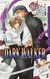 Dark Walker (Yaoi novel)