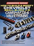 More details of book titled: How to Build and Modify Chevrolet Small-Block V-8 Camshafts and Valves (Motorbooks Workshop)