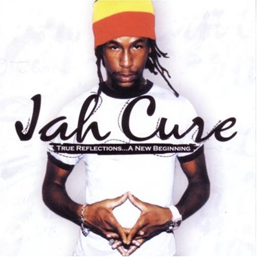 Jah Cure - True Reflections...A New Beginning - Zortam Music