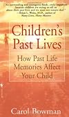 Children's Past Lives: How Past Life Memories Affect Your Child