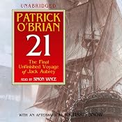 21: The Final Unfinished Voyage of Jack Aubrey | Patrick O’Brian