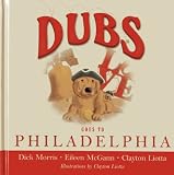 DUBS GOES TO PHILADELPHIA (Dubs Discovers America)