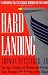 Hard Landing: The Epic Contest for Power and Profits That Plunged the Airlines into Chaos