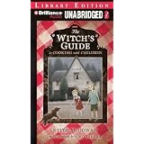 TheWitch'sGuidetoCookingwithChildren:ANovel
