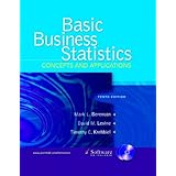 Basic Business Statistics: Concepts and Applications (10th Edition)