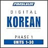 Korean Phase 1, Units 1-30: Learn to Speak and Understand Korean with Pimsleur Language Programs