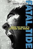 FATAL TIDE: When the Race of a Lifetime Goes Wrong