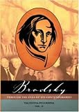 Brodsky Through the Eyes of His Contemporaries: v. 2 (Studies in Russian and Slavic Literatures, Cultures and History): v. 2 (Studies in Russian and Slavic Literatures, Cultures and History)