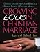 Growing Love In Christian Marriage: Revised Edition, Couple's Manual