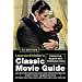 Leonard Maltin's Classic Movie Guide: From the Silent Era Through 1965, Second Edition