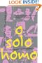 O Solo Homo: The New Queer Performance