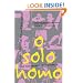 O Solo Homo: The New Queer Performance