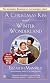 A Christmas Kiss and Winter Wonderland (Signet Regency Romance)