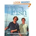 The River Cottage Fish Book