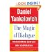 The Magic of Dialogue: Transforming Conflict into Cooperation
