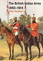 The British-Indian Army, 1860-1914 (Shire Album)