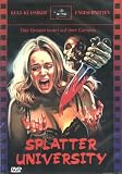 Splatter University