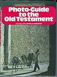 Photo-guide to the Old Testament