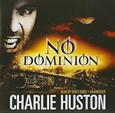 No Dominion: A Novel