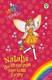 Natalie the Christmas Stocking Fairy 2011 (Rainbow Magic)
