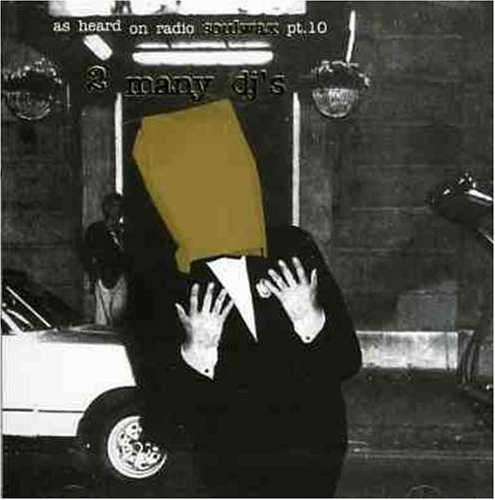 As Heard on Radio Soulwax, Pt. 10