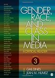 Gender, race, and class in media : a critical reader