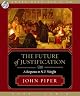 The Future of Justification: A Response to N. T. Wright