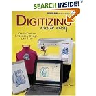 Click here to buy Digitizing Made Easy: Create Custom Embroidery Designs Like a... by  John Deer.