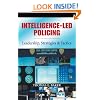 Intelligence-led Policing: Leadership, Strategies & Tactics