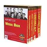 ASP.NET 2.0 Wrox Box: Professional ASP.NET 2.0 Special Edition, ASP.NET 2.0 Website Programming Problem-Design-Solution, Professional ASP.NET 2.0 Server ... and ASP.NET 2.0 MVP Hacks and Tips