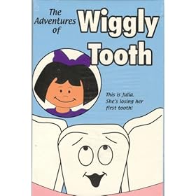 The Adventures of Wiggly Tooth