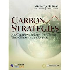Carbon Strategies: How Leading Companies Are Reducing Their Climate Change Footprint
