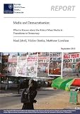 Media and democratisation : what is known about the role of mass media in transitions to democracy