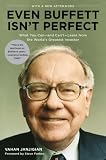 Even Buffett isn't perfect : what you can - and can't - learn from the world's greatest investor