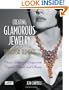 Creating Glamorous Jewelry with Swarovski Elements: Classic Hollywood Designs with Crystal Beads and Stones